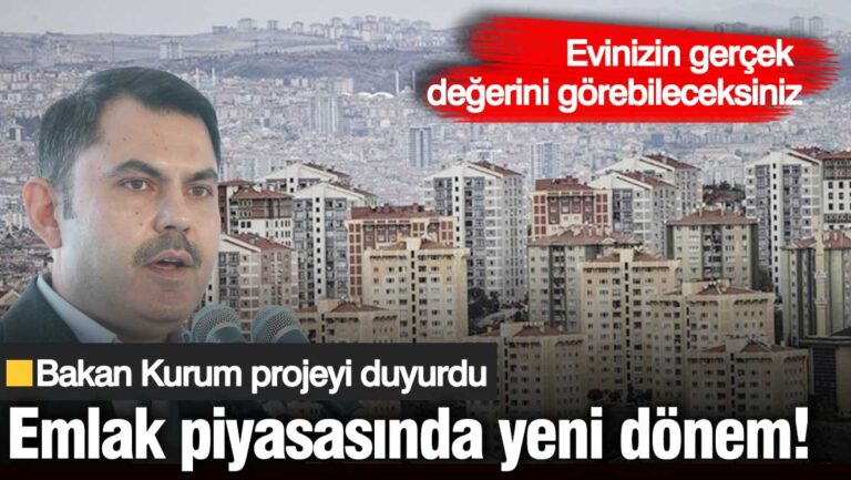 bakan-kurum-yeni-projeyi-duyurdu-emlak-piyasasinda-onemli-degisiklik-evinizin-gercek-degerini-gorebileceksiniz-HXTtatlu.jpg